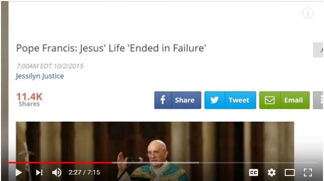 Capture - Characteristic News.com -- Pope Francis -- Jesus Life Ended in Failure