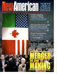image -- The New American magazine -- North America Union Merger in the Making