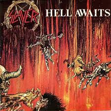 Slayer, Hell Awaits song