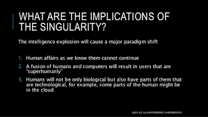 What are the Implications of the Singularity