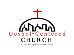 A Gospel Centered Church diagram