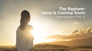 The Rapture -- Jesus is Coming Soon