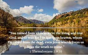 Heritage Baptist Church -- 1st Thessalonians 1 verses 9-10 -- A Word of Hope for those who missed the Rapture