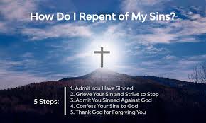 Never Thirsty -- How Do I Repent of My Sins -- What are the Steps