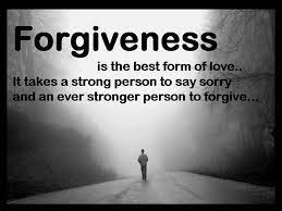 St. John Studies -- Forgiveness is the best form of love... it takes a strong person to say sorry and an ever stronger person to forgive...