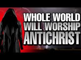 27.) A.) YouTube -- Whole World Will Worship Antichrist
